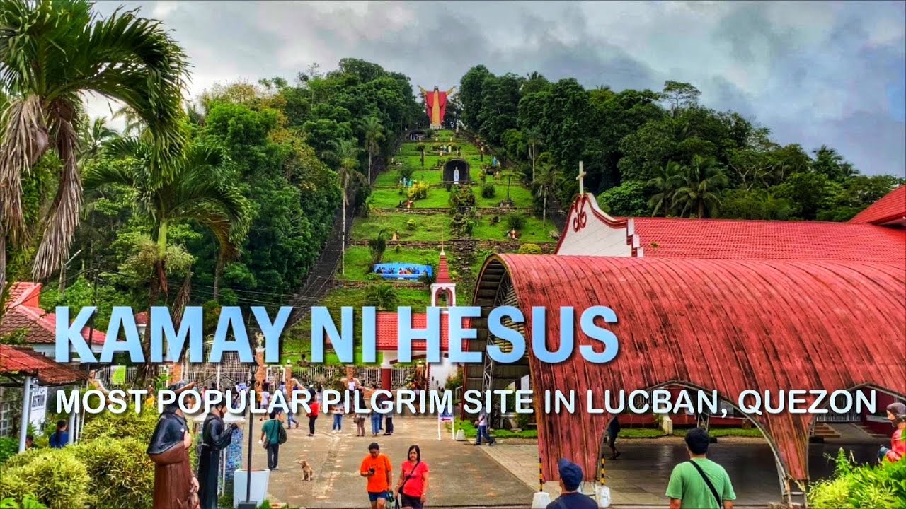 Kamay Ni Hesus 2023 Tour | Most Popular Pilgrimage Site In Lucban, Quezon Province