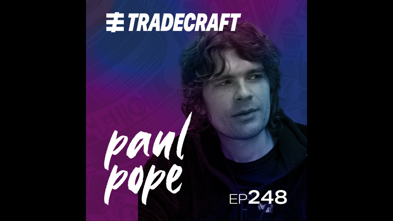 EPISODE 248 PAUL POPE