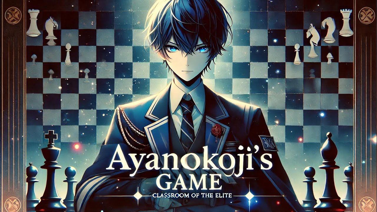 Kiyotaka Ayanokoji | Tribute Song (Classroom of the Elite)