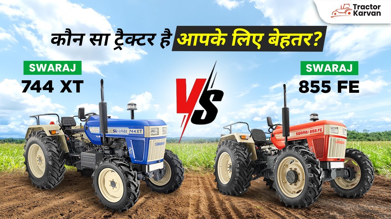Swaraj 744 XT Vs Swaraj 855 FE 4WD | कौन है किसानों का बेस्ट ट्रैक्टर 2026? #tractorkarvan