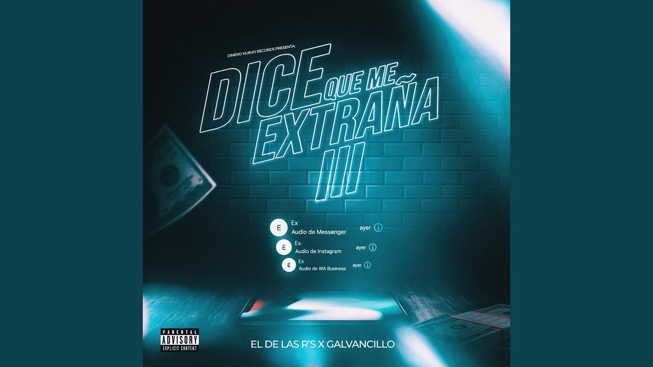 Dice Que Me Extraña III