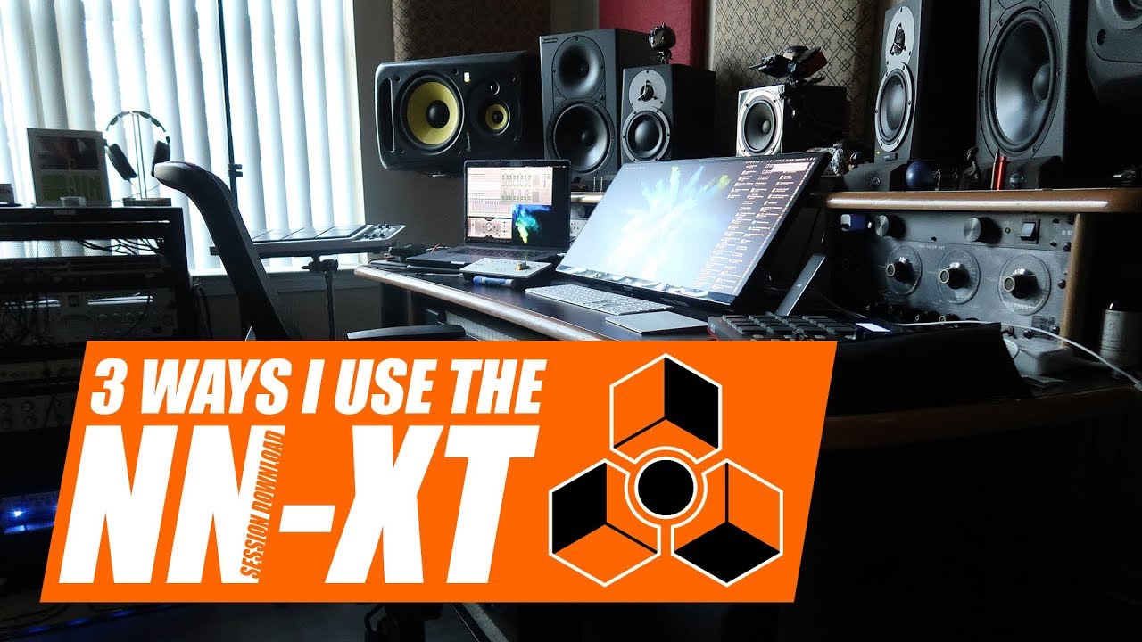 3-Ways I Use The NN-XT - Reason Studio