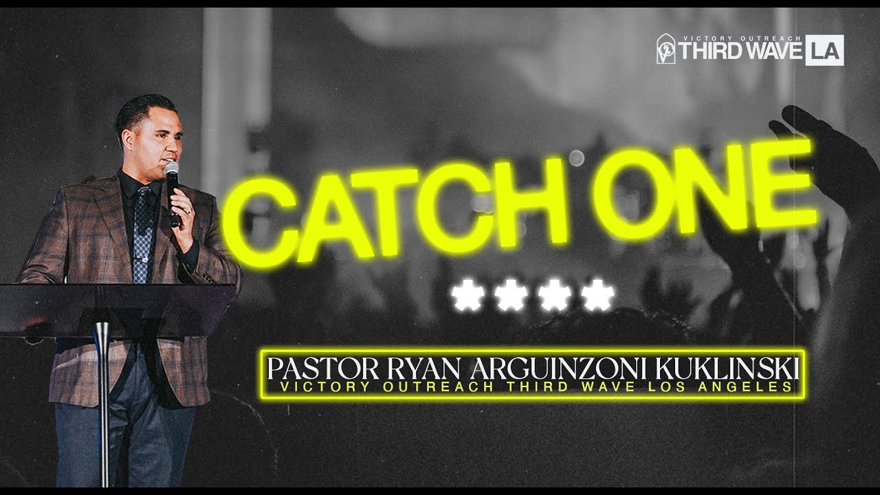 Catch One by Pastor Ryan Arguinzoni Kuklinski