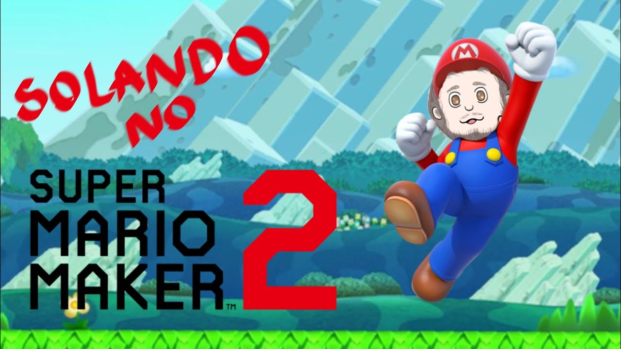 Super Mario maker 2