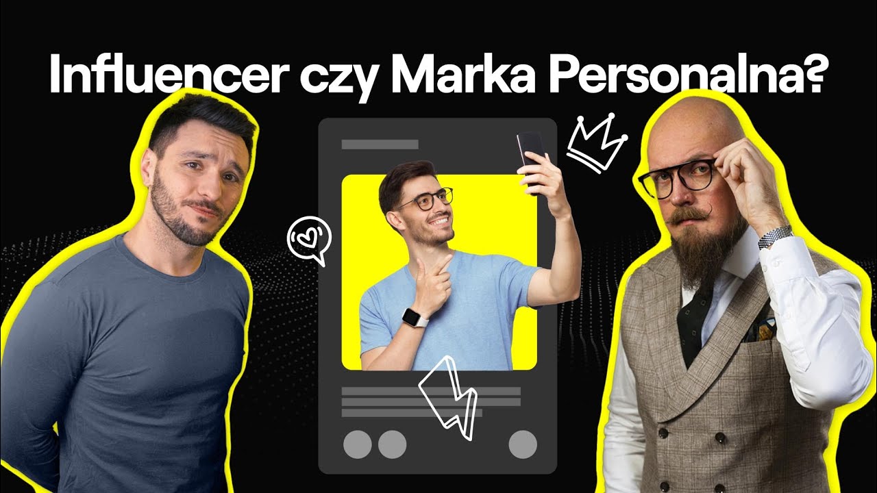 CZYM TAK NAPRAWDĘ JEST MARKA PERSONALNA? Nowy kierunek marketingu - każdy chce budować swoją markę!