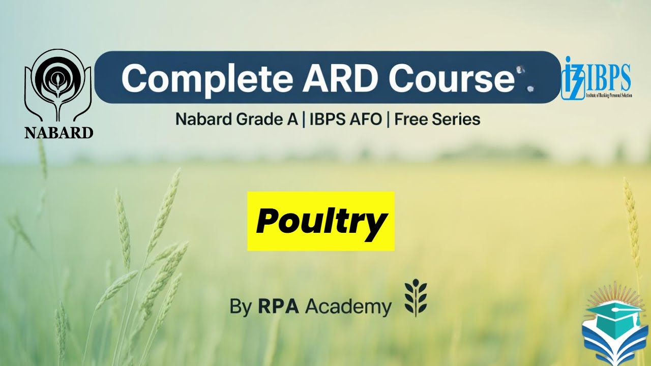 Poultry| NABARD Grade A & IBPS AFO 2025 | Complete ARD Free Series