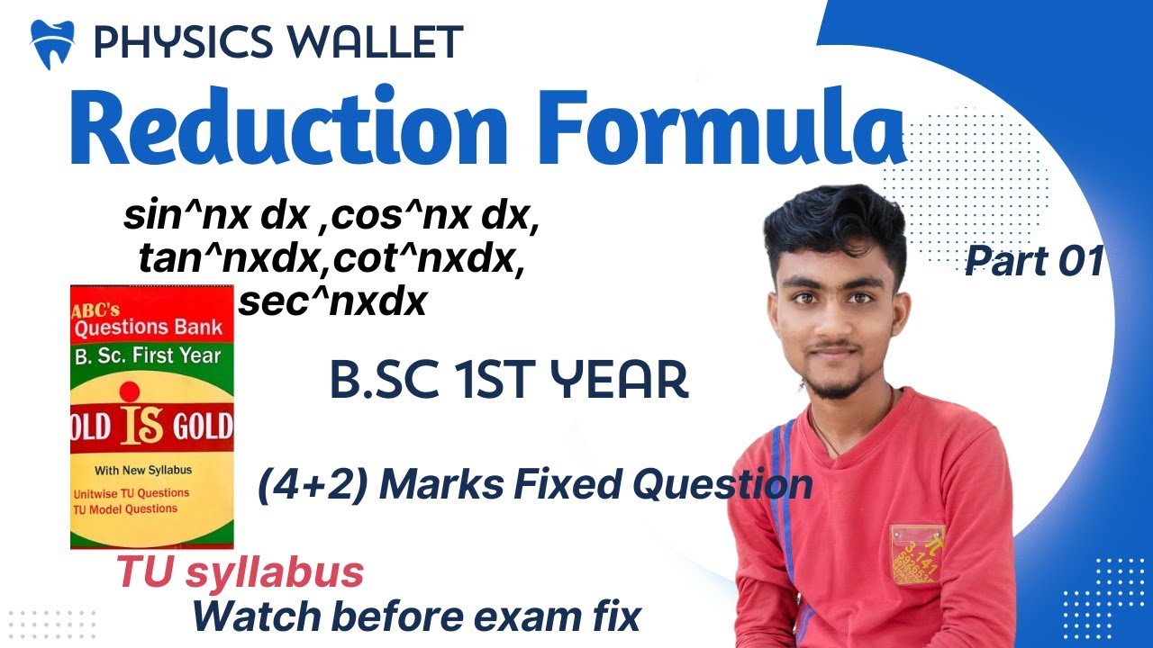 Reduction Formula B.sc 1st Year || TU || All In one #integralcalculus #bscmaths 2080 #bsc_1st_year