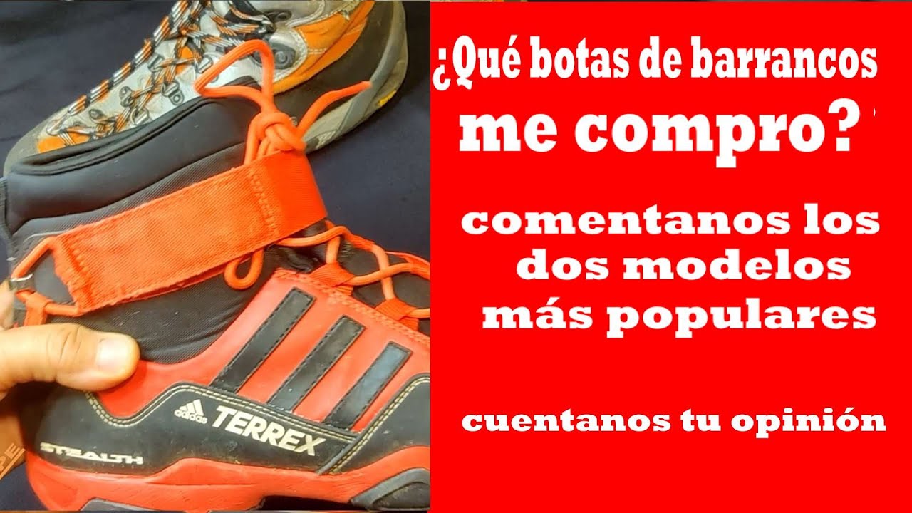 ¿Qué botas de barrancos me compro?