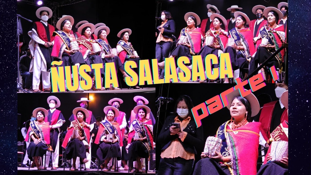 ELECCION DE LA REINA DE SALASACA 2021 (parte 1)