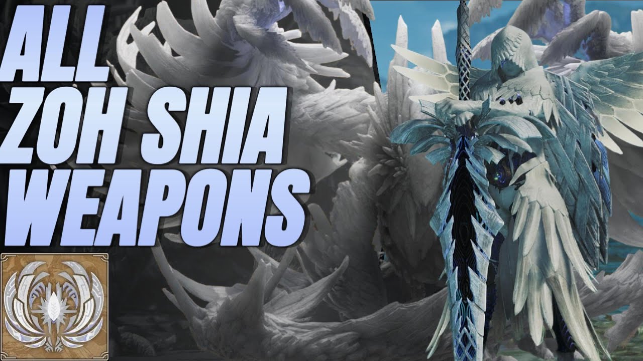 Monster Hunter Wilds All Zoh Shia Weapons