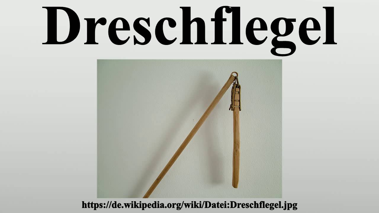 Dreschflegel