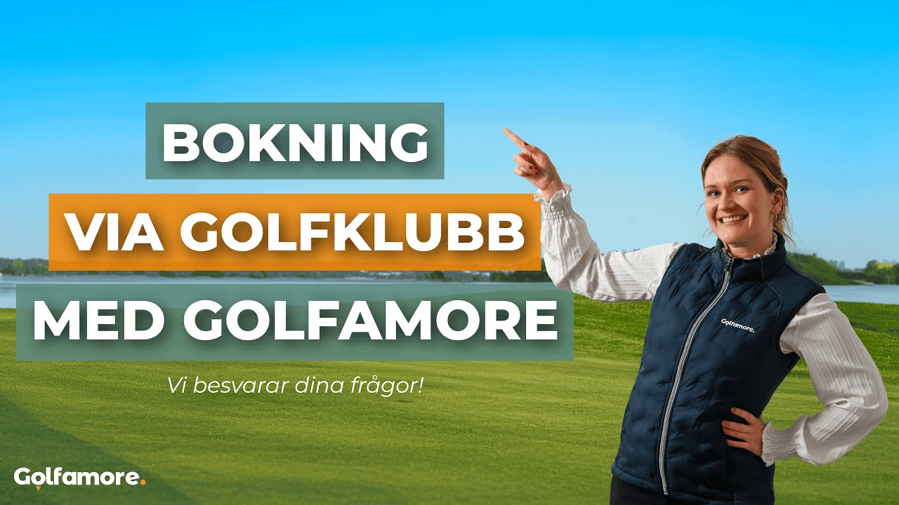 Hur bokar man via golfklubb med Golfamore?