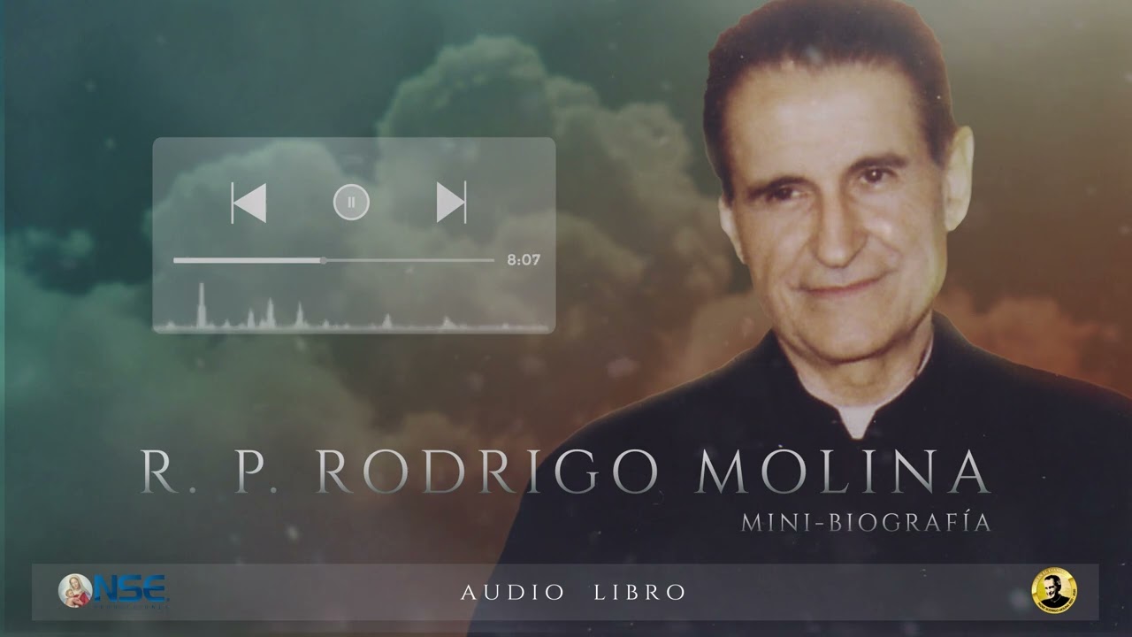 🎧 Audio libro | PADRE RODRIGO MOLINA, capítulo 1