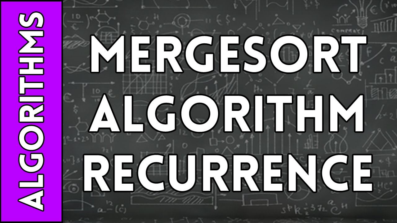 Решение рекуррентного уравнения MergeSort
