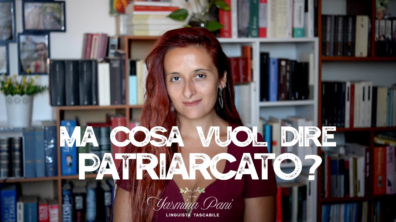 Ma cosa vuol dire PATRIARCATO?
