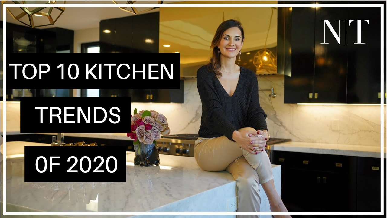 TOP 10  KITCHEN TRENDS OF 2020! Unique & AMAZING kitchen trends you CANNOT MISS | NINA TAKESH