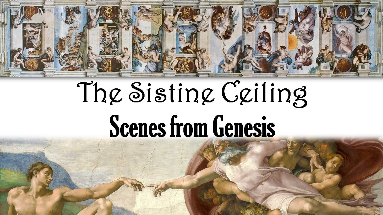 The Sistine Ceiling (part 2) - The Nine Main Scenes from the Book of Genesis