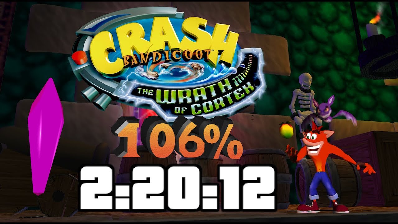 Crash Bandicoot: The Wrath of Cortex 106% Speedrun - 2:20:12 (LTR)