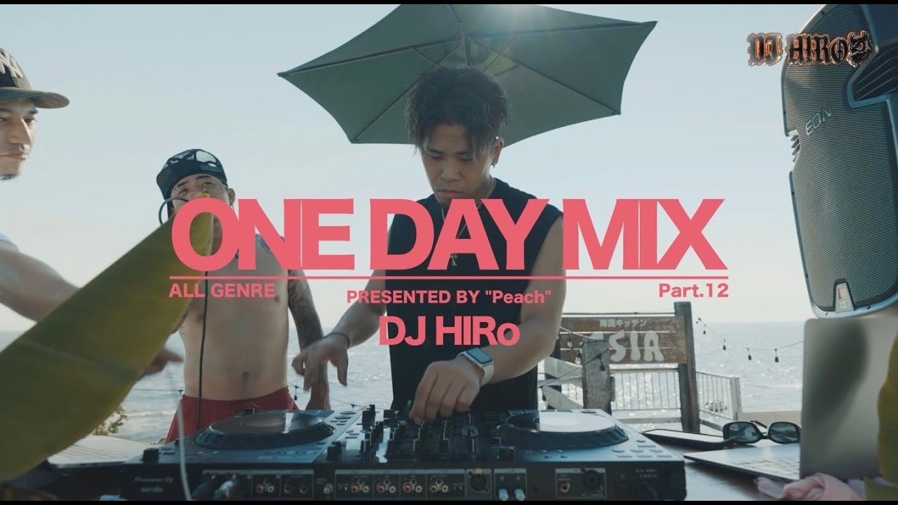 DJHIRo ONE DAY MIX Pt.12 【LATIN】