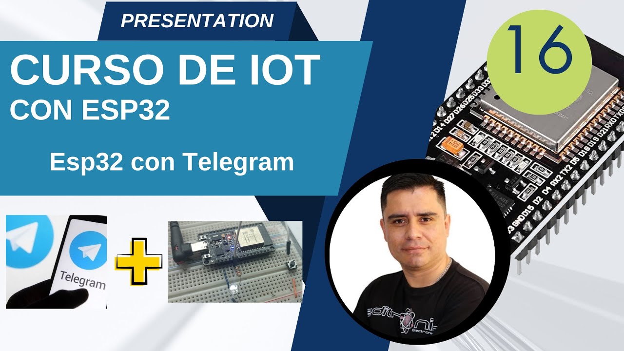 control y monitoreo por mensajeria de telegram curso iot con esp32 No16