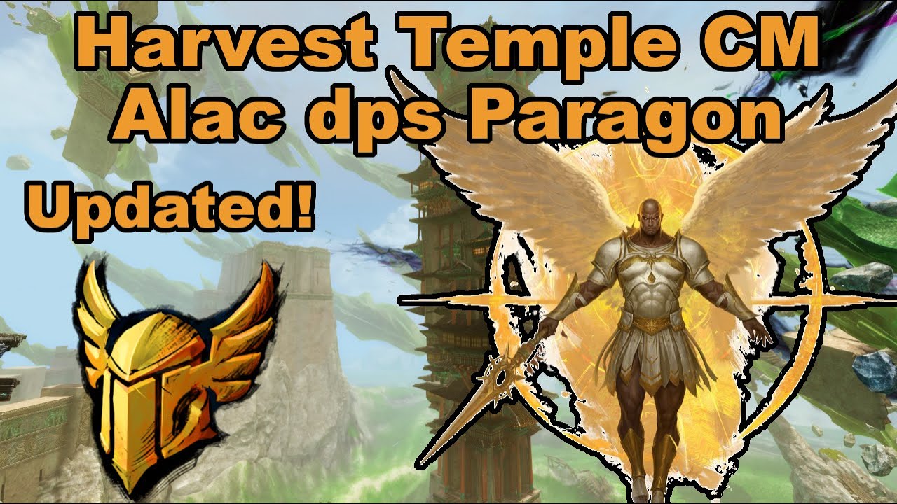 Harvest Temple CM | Updated Alac dps Paragon PoV