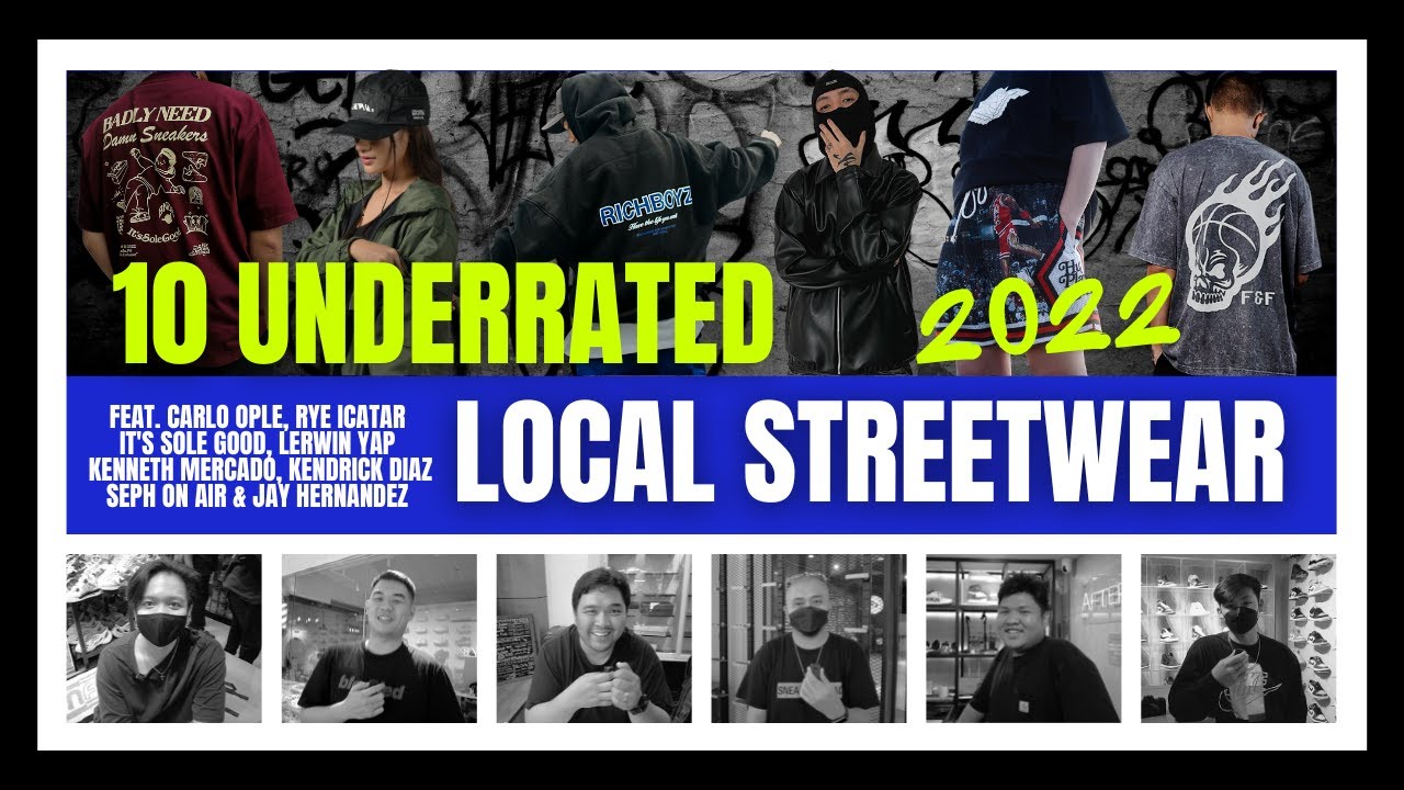 10 UNDERRATED FILIPINO STREETWEAR BRANDS YOU SHOULD CHECK OUT THIS 2022!🇵🇭 (SNK ATK, GUNNER & MORE!)