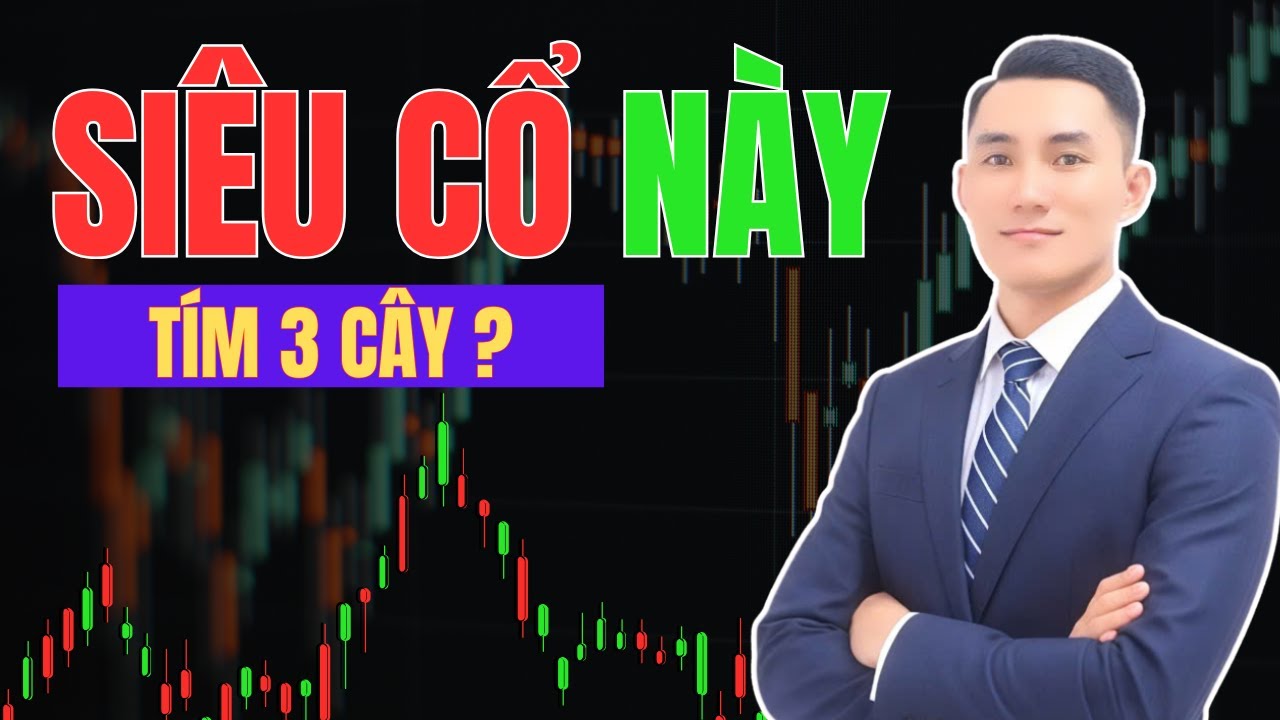 Siêu Cổ Phiếu Này Sắp TÍM 3 CÂY Liên Tiếp? Dòng Tiền LỚN Đã Vào!