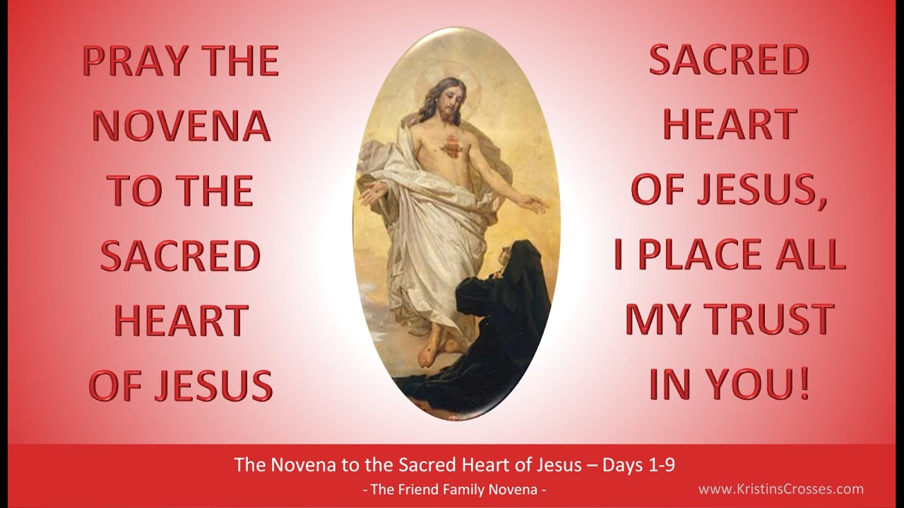 Pray the Novena to the Sacred Heart of Jesus (Days 1-9)