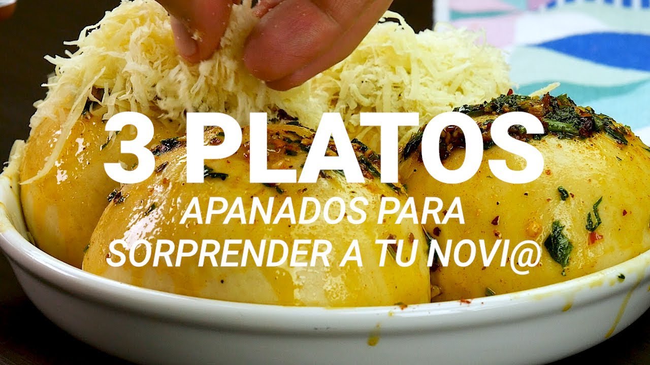 3 recetas apanadas para sorprender a tu novi@ 🧡
