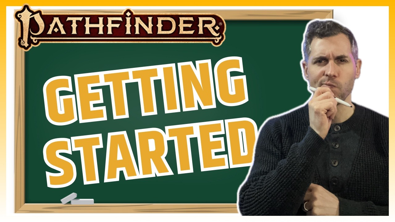 Начало работы с Pathfinder 2e &mdash; Pathfinder Academy 101