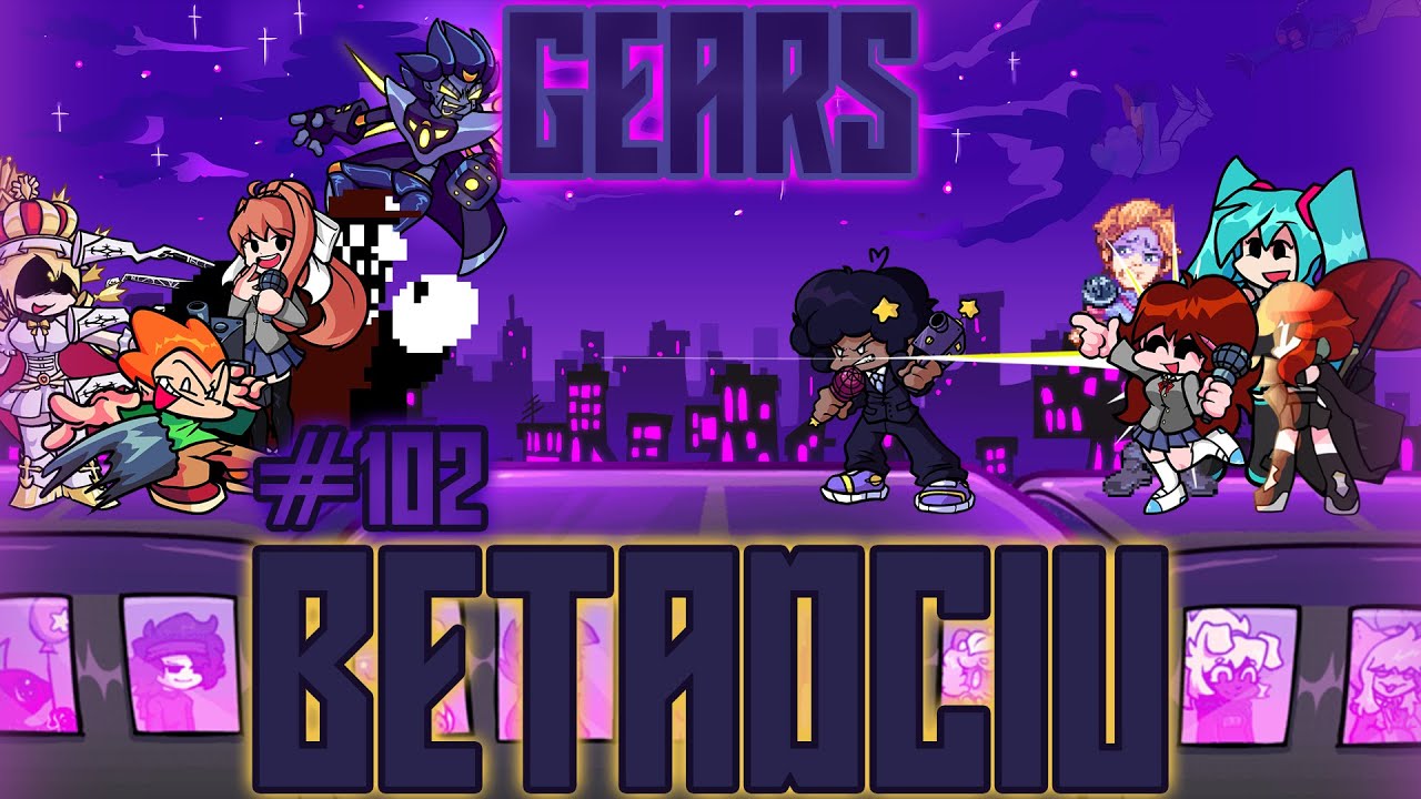 Friday Night Funkin' - 🎶 Gears, BETADCIU (But Every Turn A Different Cover Is Used)
