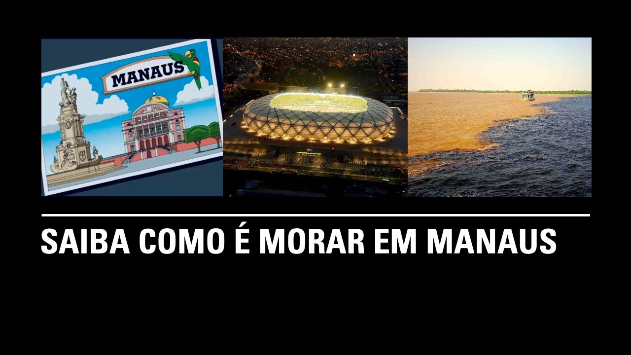 Conhecendo Manaus! Saiba como é morar em Manaus! Preços, estilo de vida, trânsito, tudo da cidade!