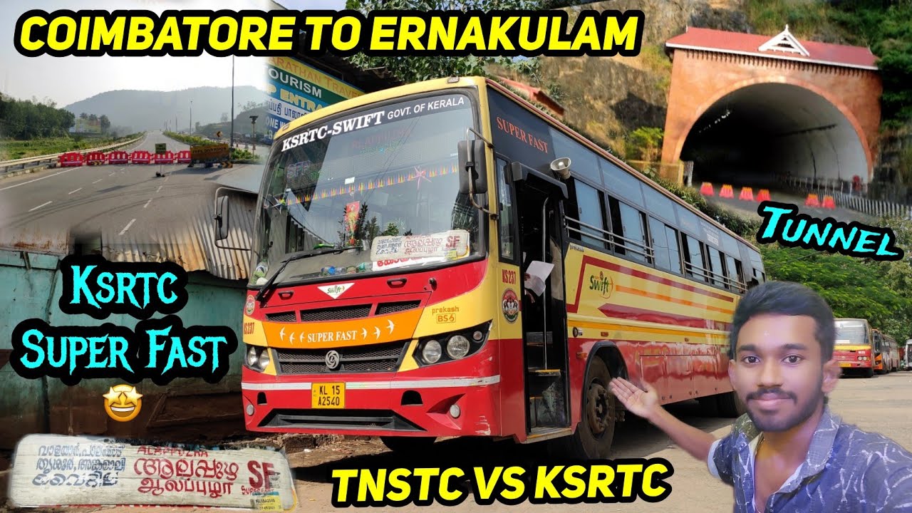 💢KSRTC Coimbatore To Ernakulam Super fast🔥BUS TRAVEL VLOG!! via Kuthiran Tunnel!! | K Raja vlog
