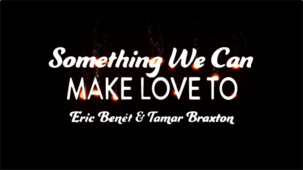Eric Benét & Tamar Braxton - 