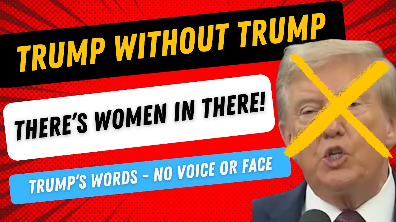 Цитаты Трампа без лица и голоса &mdash; там есть женщины!