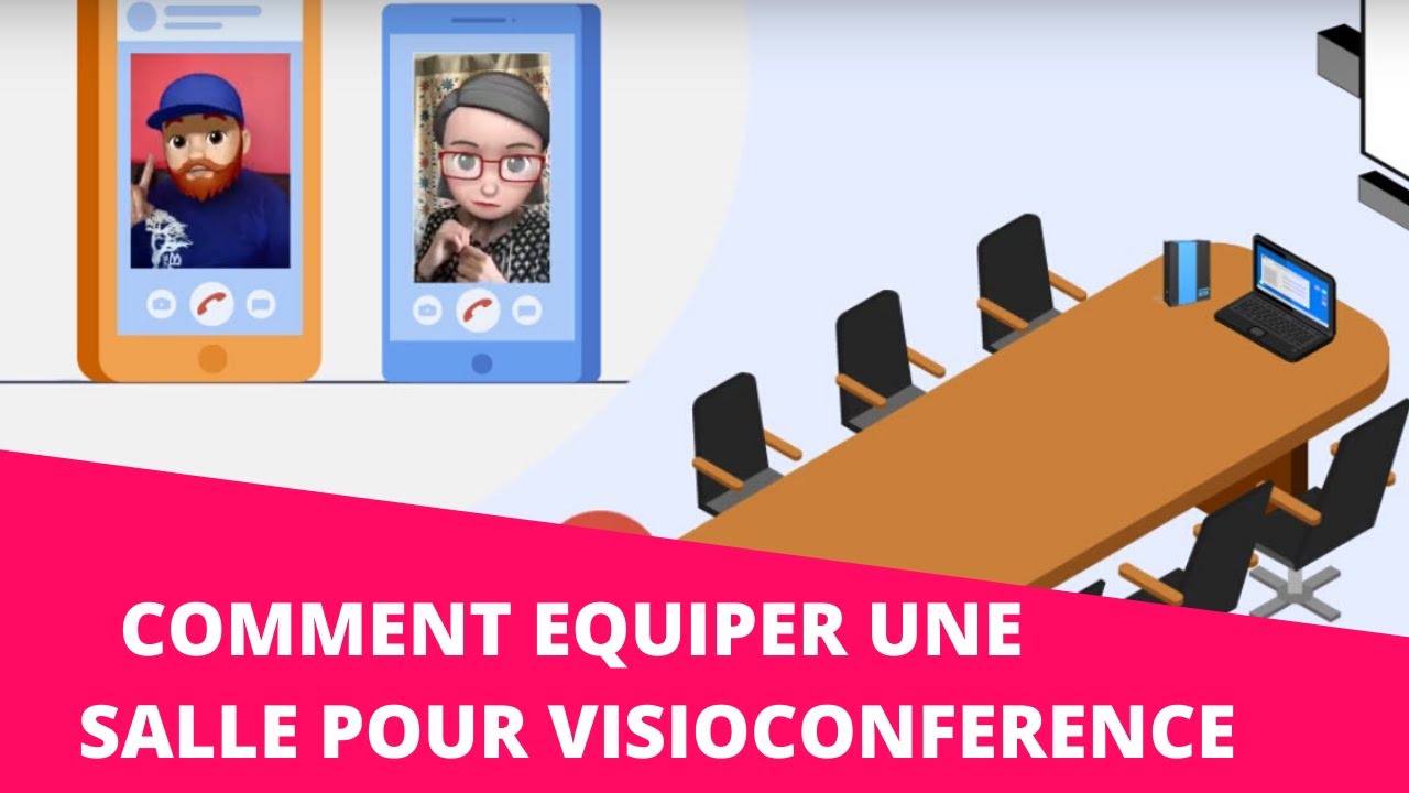 Comment &eacute;quiper une salle de r&eacute;union pour la visioconf&eacute;rence ?