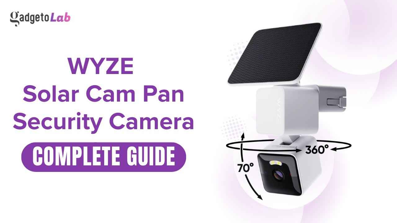 Wyze Solar Cam Pan Security Camera | Features & Setup | Complete Buying & User Guide