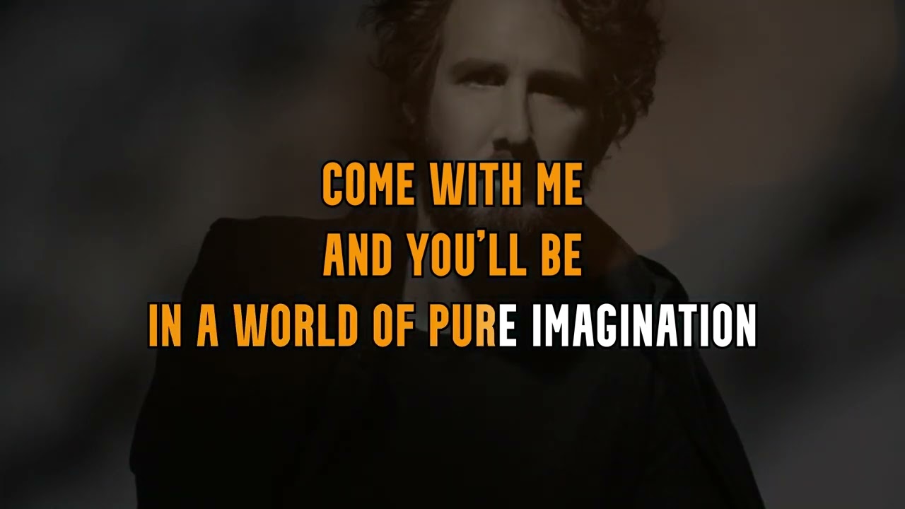 Pure Imagination- Josh Groban Karaoke Willy Wonka and the Chocolate Factory