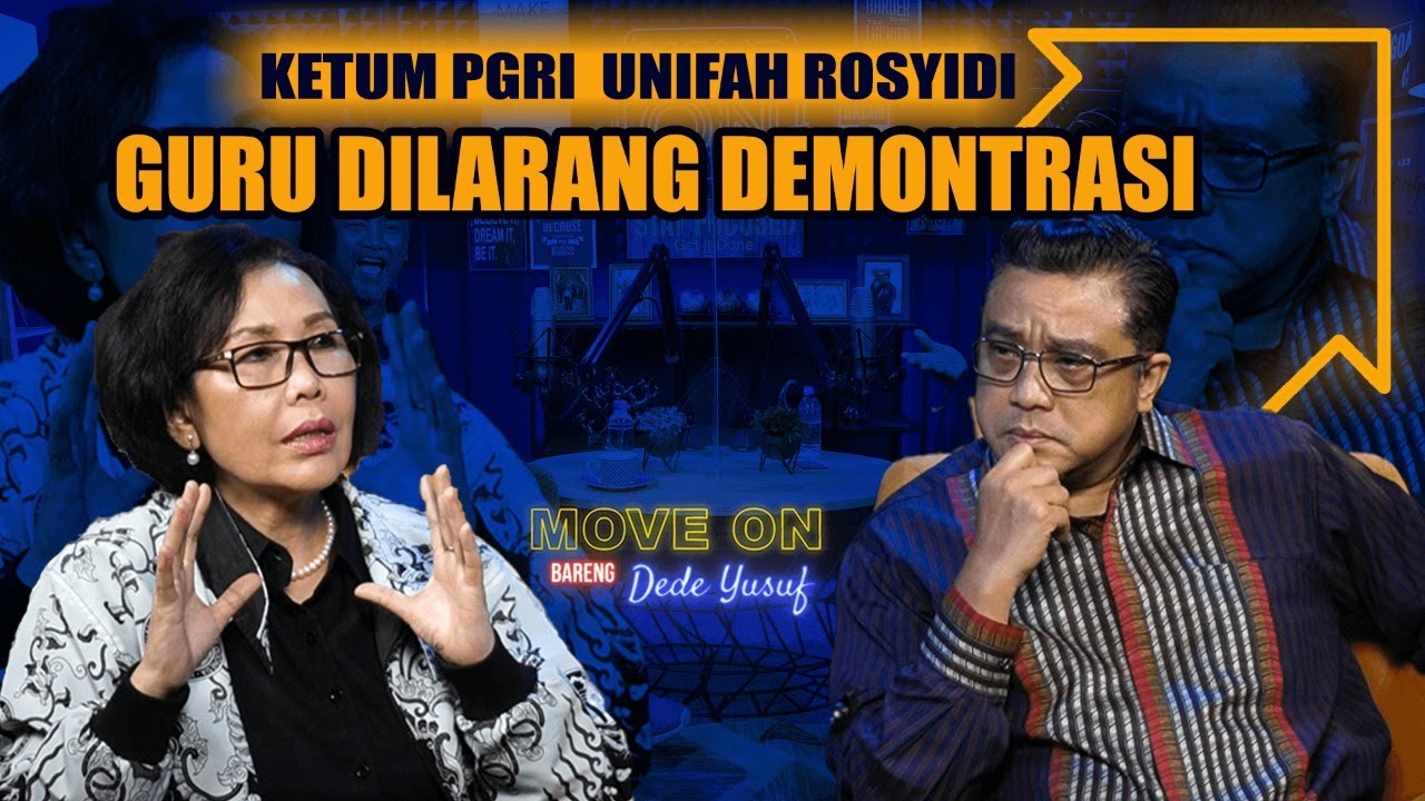KETUM PGRI UNIFAH ROSYIDI : GURU DILARANG DEMONTRASI  |  MOVE ON BARENG DEDE YUSUF