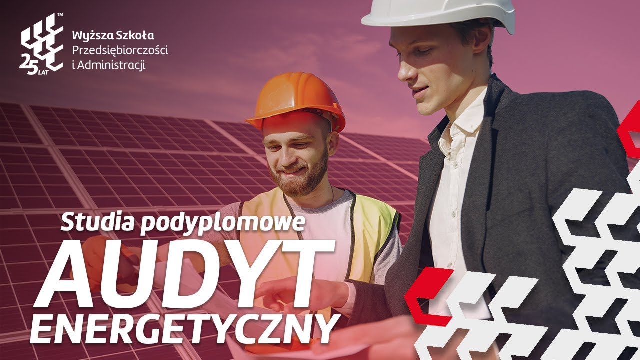 Audyt Energetyczny - Studia Podyplomowe WSPA