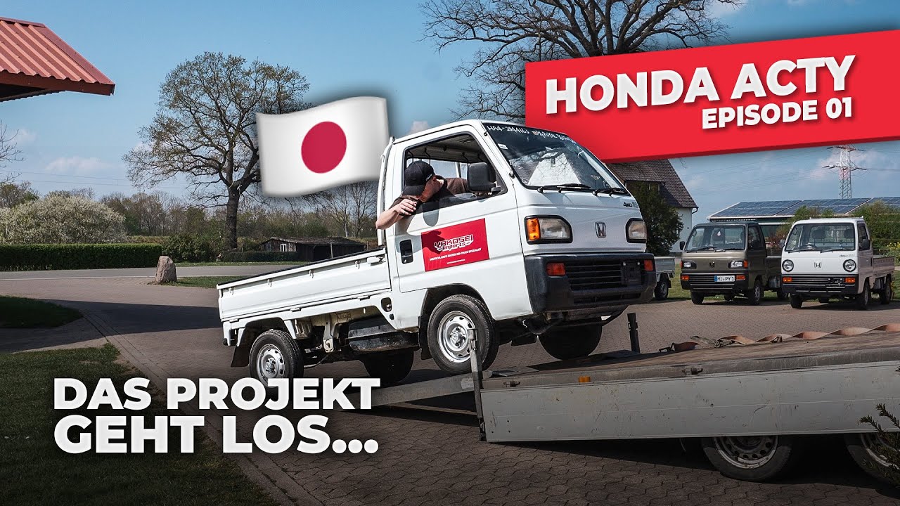 Abholung & Erste Eindrücke 🛻 | Honda ACTY 4WD Projekt Episode 01 | Yakosei Imports