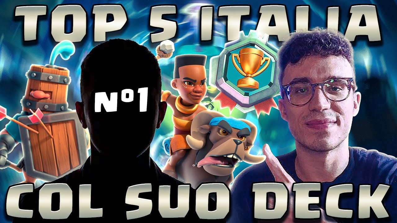 TOP 5 ITALIA COPIANDO MAZZO AL MIGLIOR GIOCATORE DI RECLUTE DEL MONDO! - CLASH ROYALE ITA
