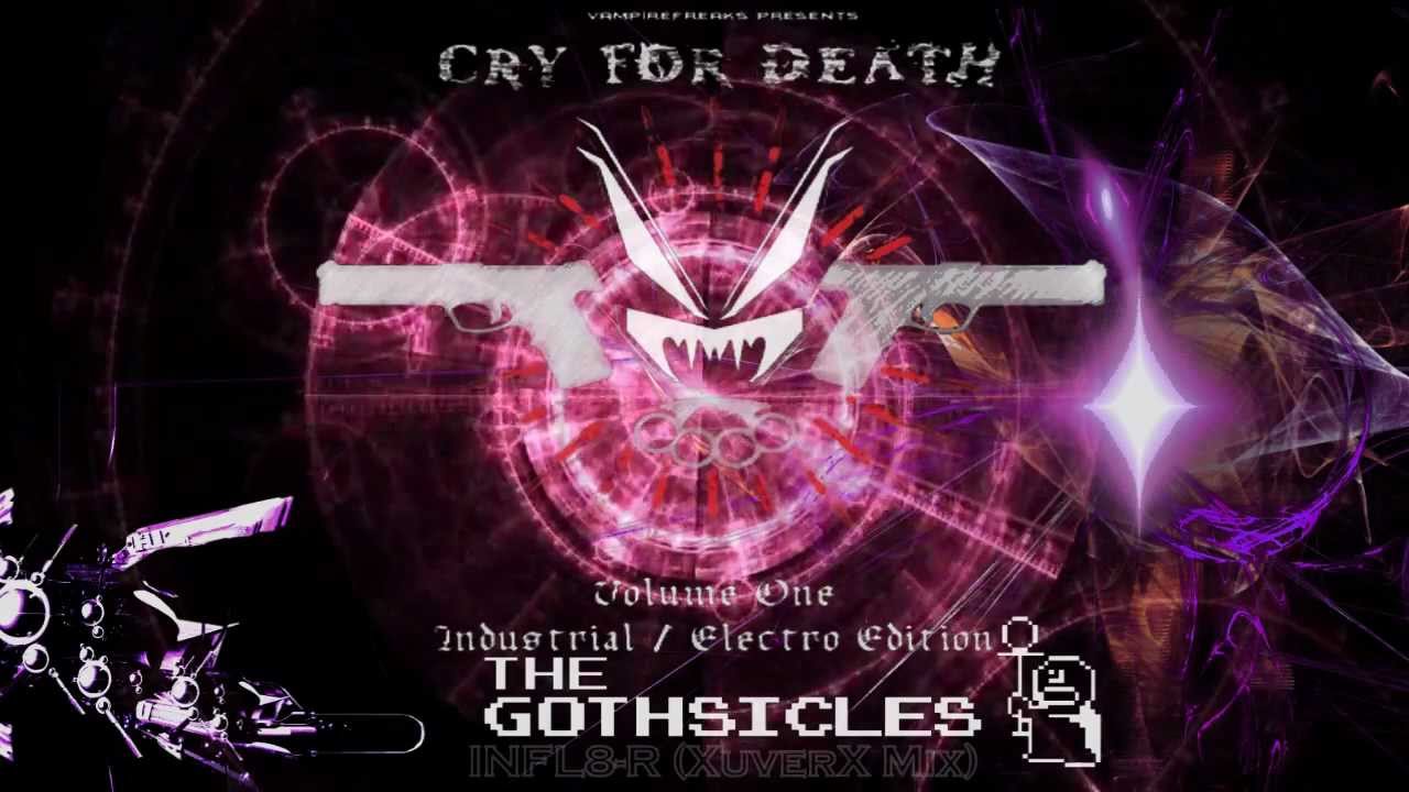 ☣ The Gothsickles - INFL8-R (XuverX Mix) 320kbps ☣