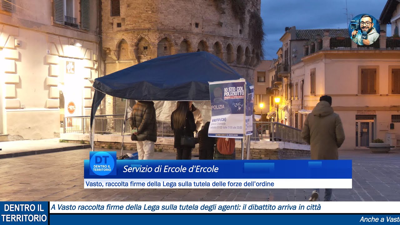 A Vasto raccolta firme della Lega sulla tutela degli agenti: il dibattito arriva in città