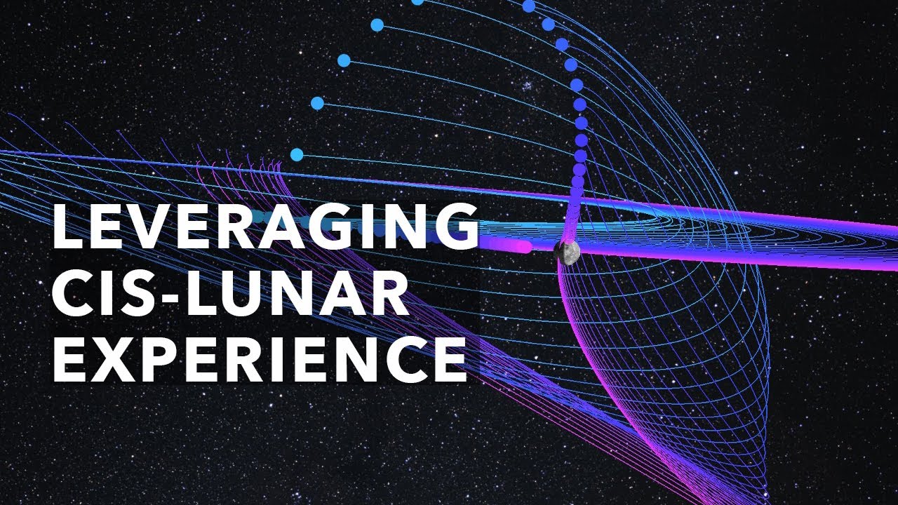 Leveraging Cis-Lunar Experience - Webinar