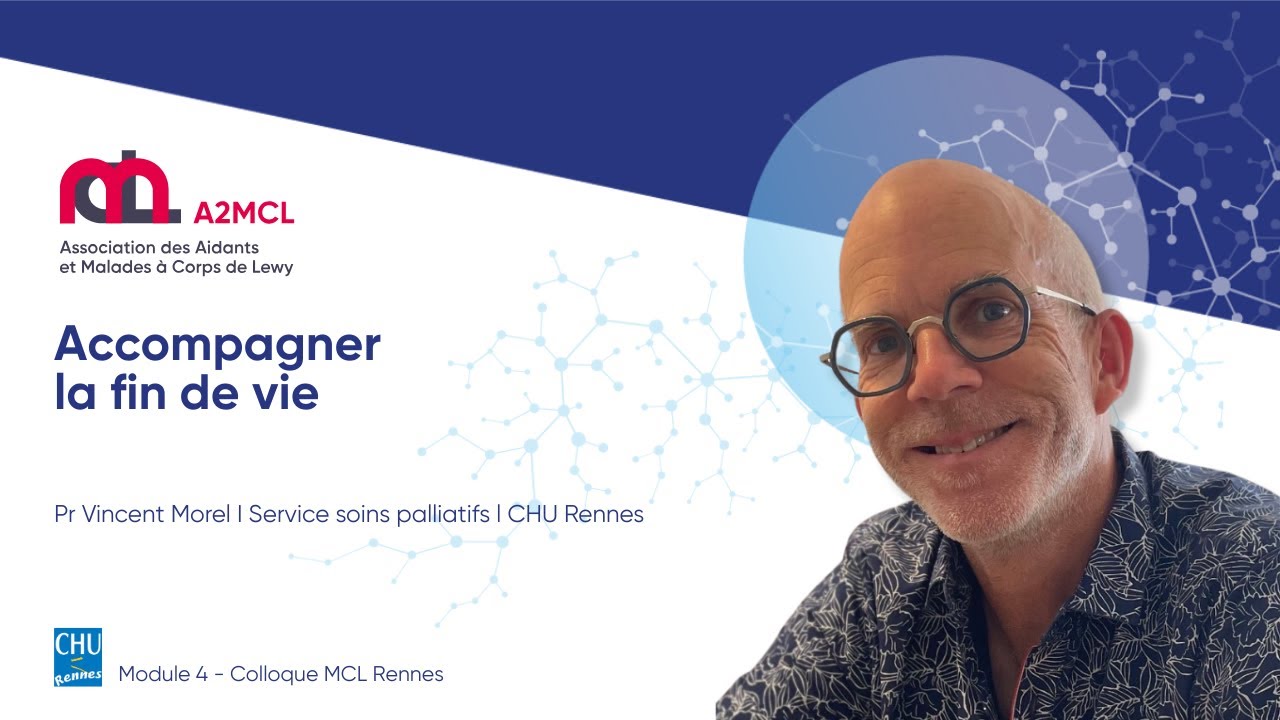 Les soins palliatifs dans la MCL : quand, comment et pourquoi  ? – Pr Vincent Morel