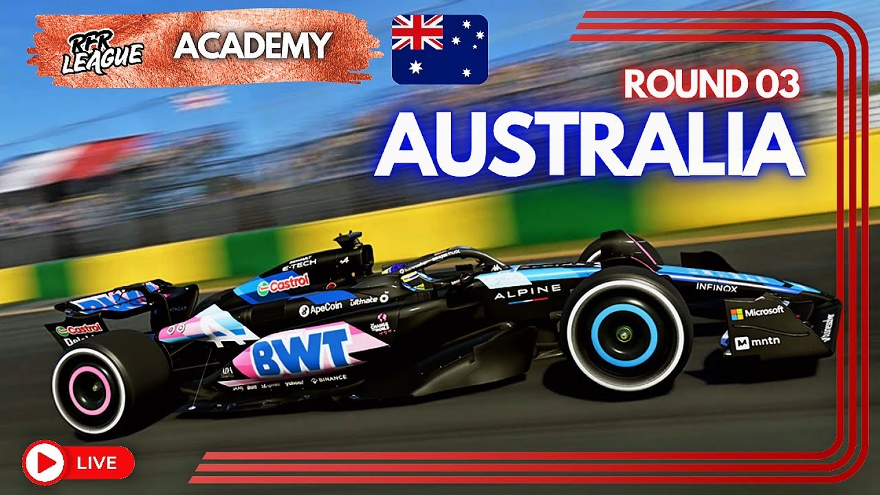 🔴 F1 24 AO VIVO | RFR LEAGUE - GRID ACADEMY - T01 - ETAPA 03 | GP DA AUSTRÁLIA 🇦🇺