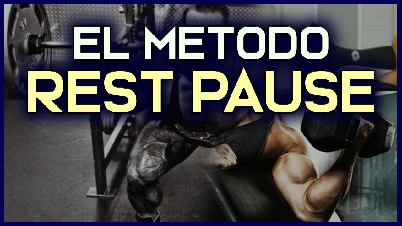 ➡️ Método REST PAUSE || Técnica de Entrenamiento para el Gimnasio
