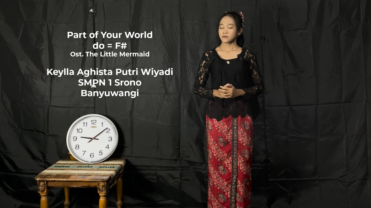 Part of Your World -  Ost. The Little Mermaid| FLS2N 2024 | Keylla Aghista P. W | SMPN 1 Srono