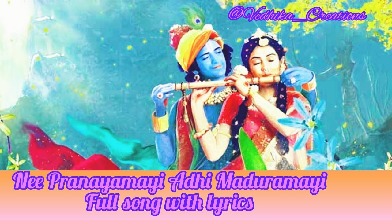 Nee Pranayamayi Adhi Maduramayi||Full version with lyrics||Kannante Radha Songs||Vedhika Creations